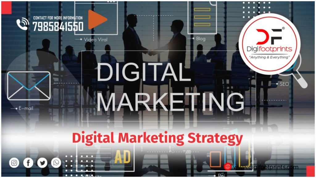Digital Marketing Strategy- Digifootprints